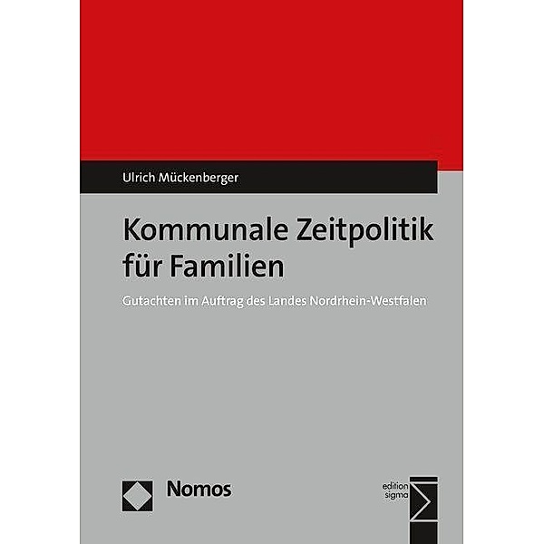 Kommunale Zeitpolitik für Familien, Ulrich Mückenberger