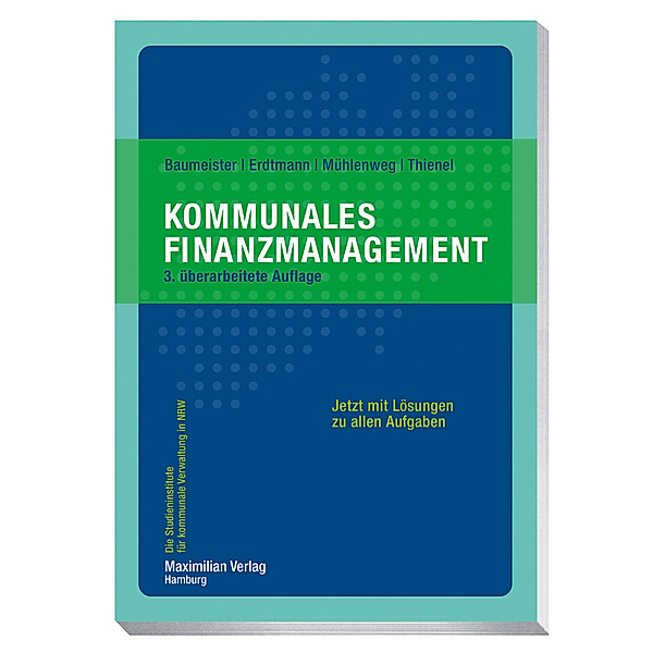 Kommunales Finanzmanagement, Thomas Baumeister, Markus Erdtmann, Thomas Mühlenweg, Simon Thienel