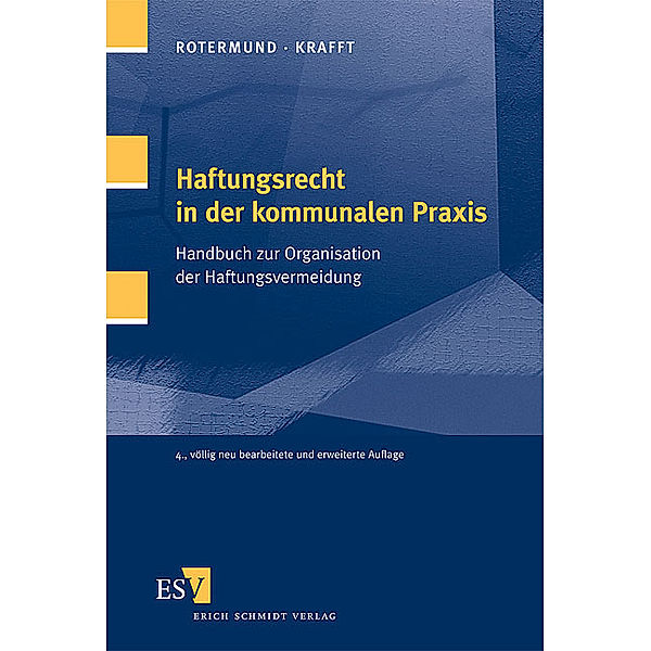 Kommunales Haftungsrecht, Georg Krafft