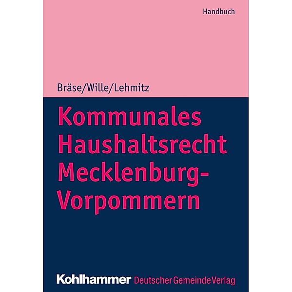 Kommunales Haushaltsrecht Mecklenburg-Vorpommern, Dietger Wille, Christoph Lehmitz, Arndt Krischok, Christian Müller-Elmau, Gero Maas