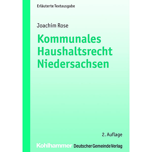 Kommunales Haushaltsrecht Niedersachsen, Joachim Rose