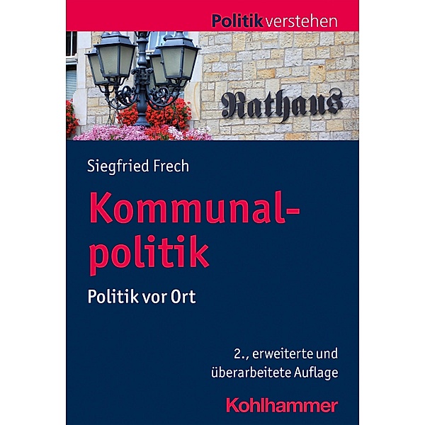 Kommunalpolitik, Siegfried Frech