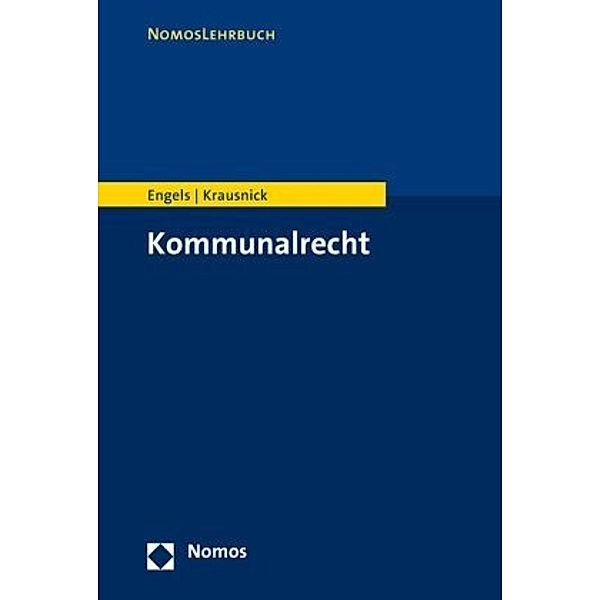 Kommunalrecht, Andreas Engels, Daniel Krausnick