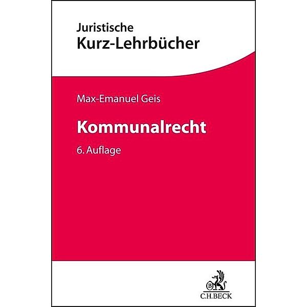 Kommunalrecht, Max-Emanuel Geis