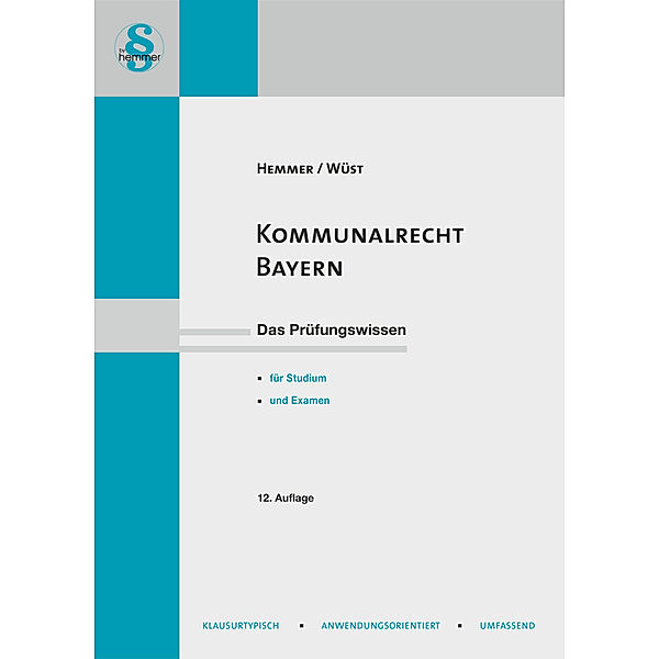 Kommunalrecht Bayern, Karl-Edmund Hemmer, Achim Wüst, Michael Grieger