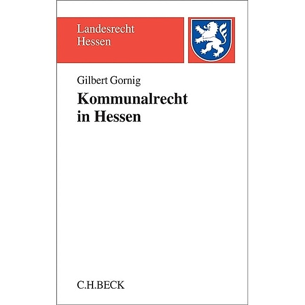 Kommunalrecht in Hessen, Gilbert H. Gornig