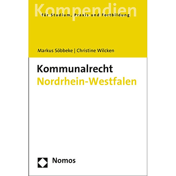 Kommunalrecht Nordrhein-Westfalen, Markus Söbbeke, Christine Wilcken