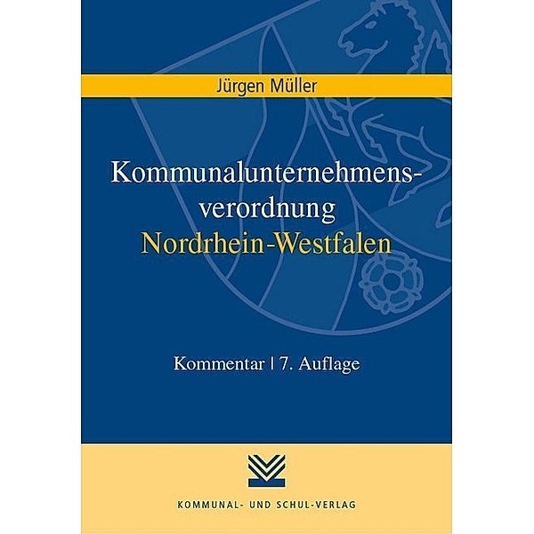 Kommunalunternehmensverordnung Nordrhein-Westfalen, Jürgen Müller
