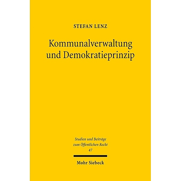 Kommunalverwaltung und Demokratieprinzip, Stefan Lenz