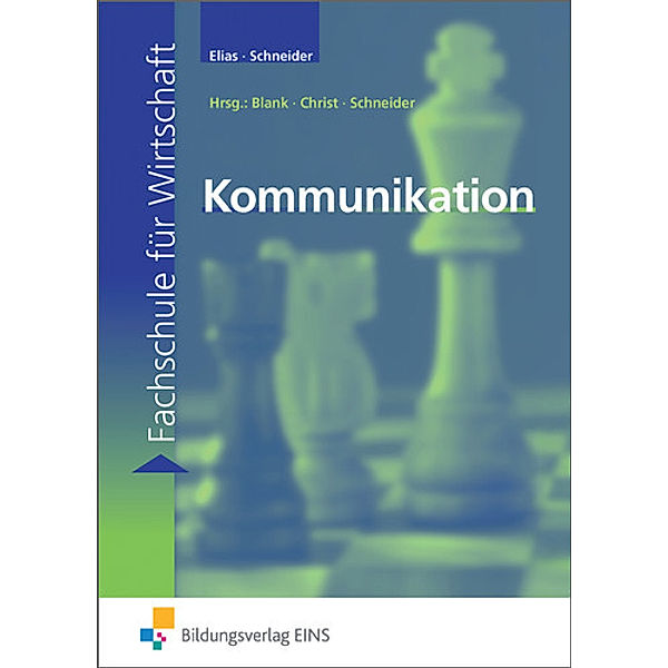 Kommunikation, Kriemhild Elias, Karl H. Schneider