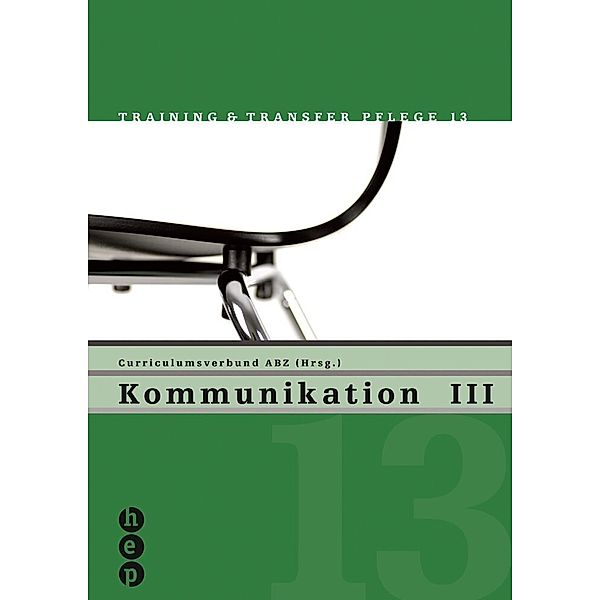 Kommunikation III, Verbund HF Pflege