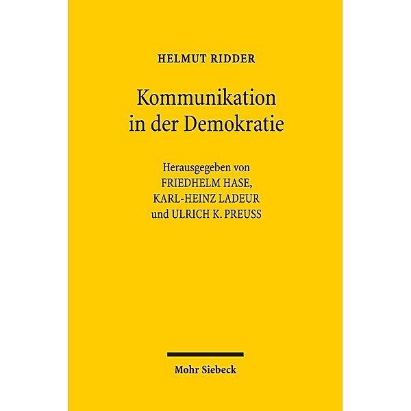 Kommunikation in der Demokratie, Helmut Ridder