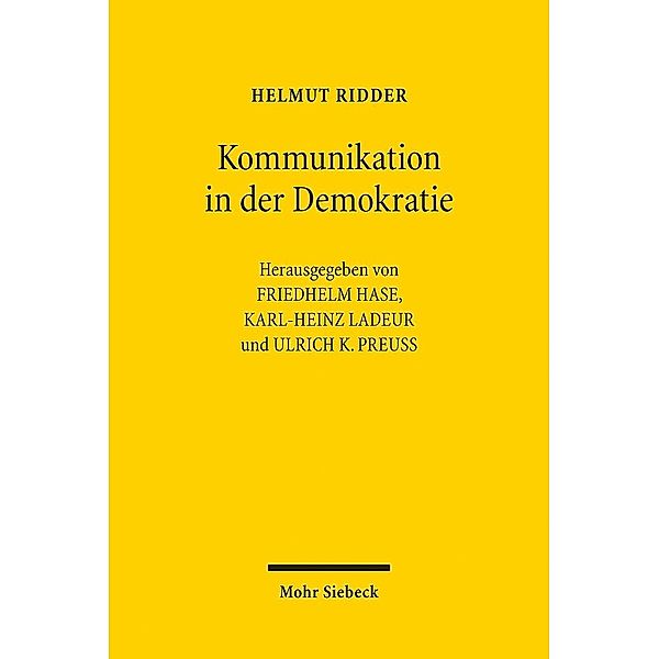 Kommunikation in der Demokratie, Helmut Ridder