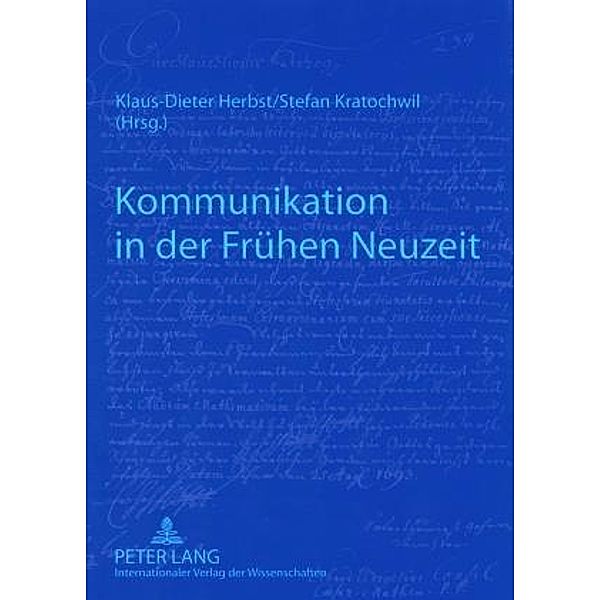 Kommunikation in der Fruehen Neuzeit, K. Herbst