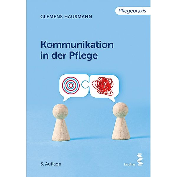 Kommunikation in der Pflege, Clemens Hausmann