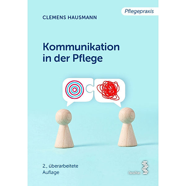 Kommunikation in der Pflege, Clemens Hausmann