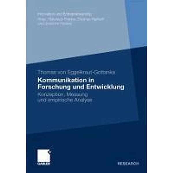 Kommunikation in Forschung und Entwicklung / Innovation und Entrepreneurship, Thomas Eggelkraut-Gottanka