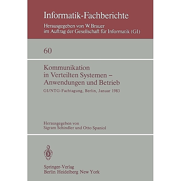 Kommunikation in Verteilten Systemen - Anwendungen und Betrieb / Informatik-Fachberichte Bd.60