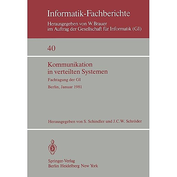 Kommunikation in verteilten Systemen / Informatik-Fachberichte Bd.40