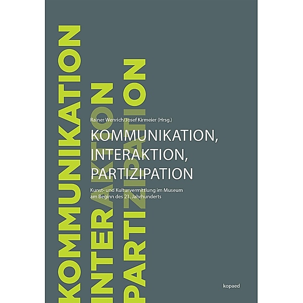 Kommunikation, Interaktion und Partizipation