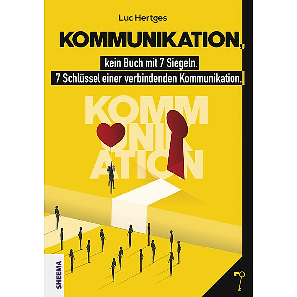 Kommunikation, kein Buch mit 7 Siegeln, Luc Hertges