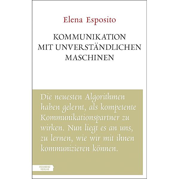 Kommunikation mit unverständlichen Maschinen, Elena Esposito