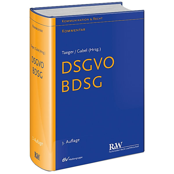 Kommunikation & Recht / DSGVO - BDSG, Kommentar, Jürgen Taeger, Detlev Gabel