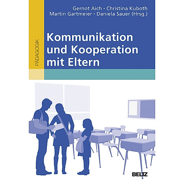 Kommunikation und Kooperation mit Eltern