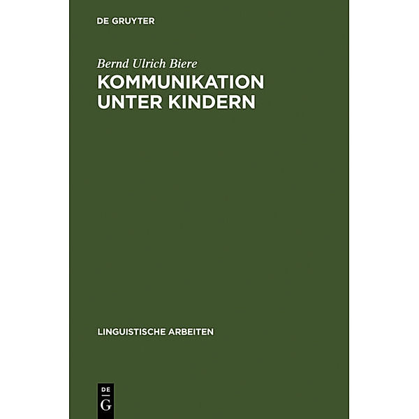 Kommunikation unter Kindern, Bernd Ulrich Biere