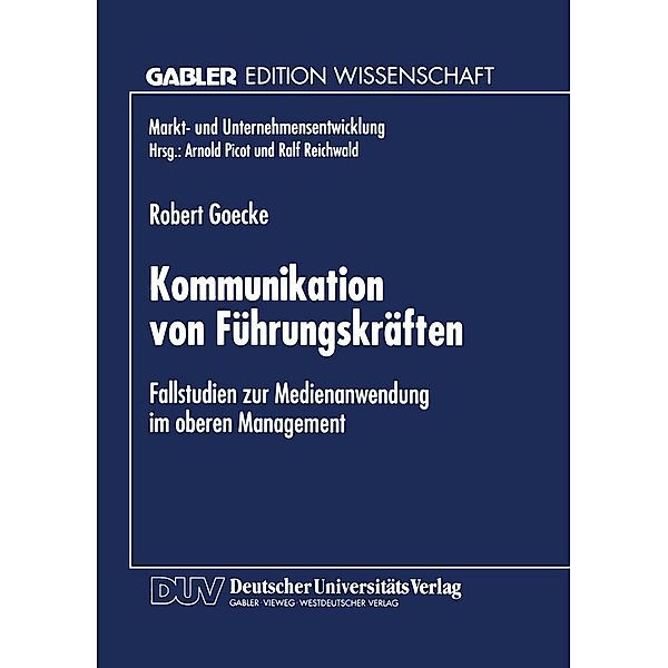 Kommunikation von Führungskräften / Markt- und Unternehmensentwicklung Markets and Organisations