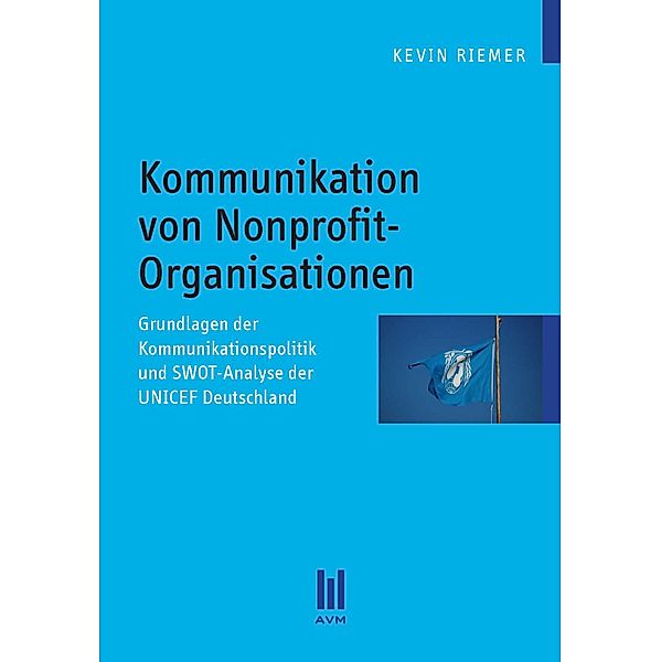 Kommunikation von Nonprofit-Organisationen, Kevin Riemer