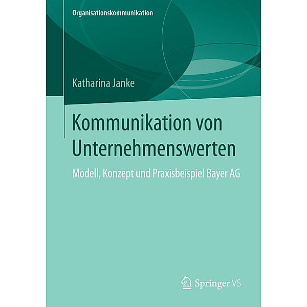 Kommunikation von Unternehmenswerten, Katharina Janke