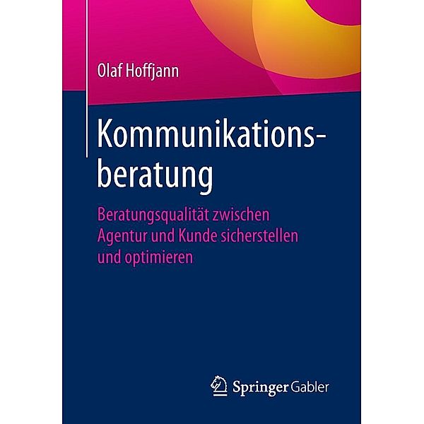 Kommunikationsberatung, Olaf Hoffjann