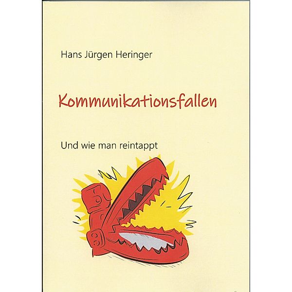 Kommunikationsfallen, Hans Jürgen Heringer