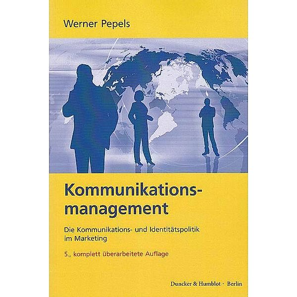 Kommunikationsmanagement., Werner Pepels