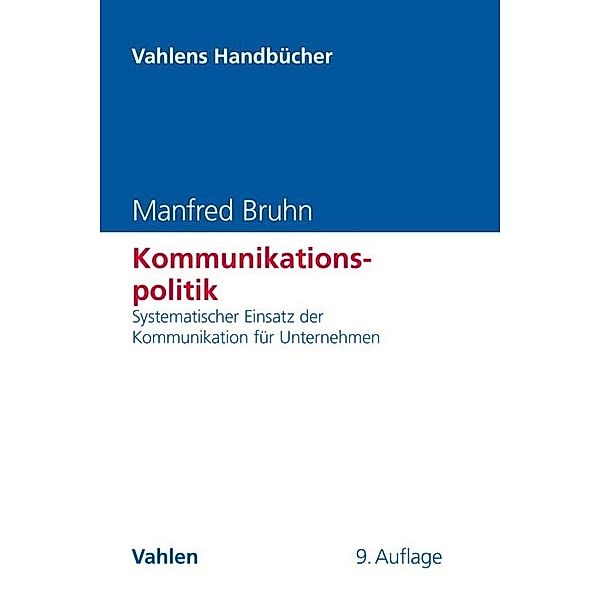 Kommunikationspolitik, Manfred Bruhn