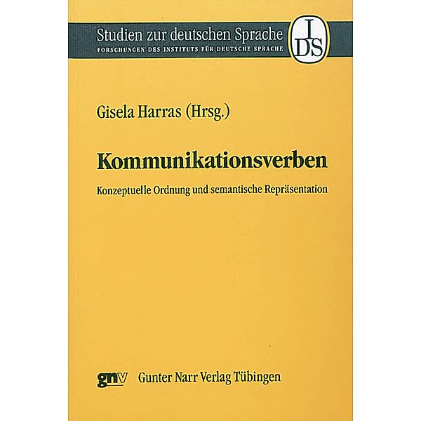 Kommunikationsverben / Studien zur deutschen Sprache Bd.24