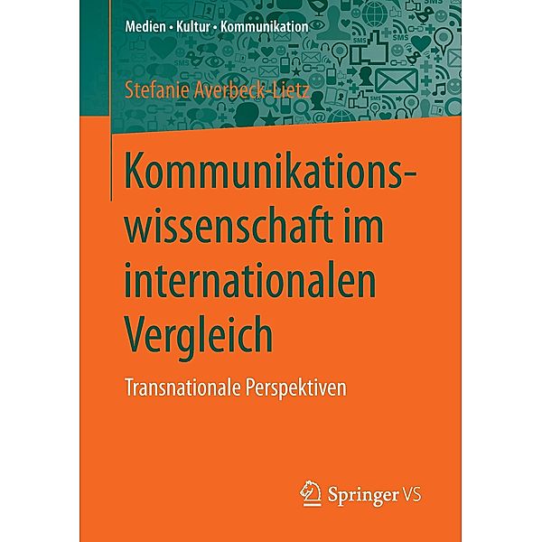 Kommunikationswissenschaft im internationalen Vergleich