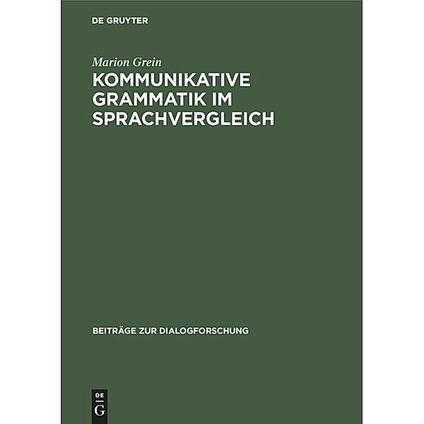 Kommunikative Grammatik im Sprachvergleich, Marion Grein