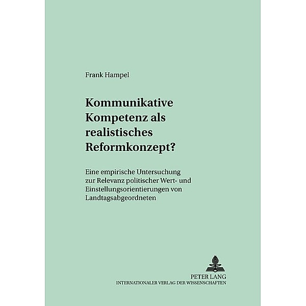 Kommunikative Kompetenz als realistisches Reformkonzept?, Frank Hampel
