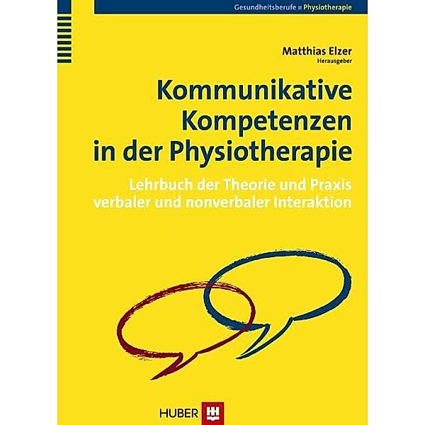 Kommunikative Kompetenzen in der Physiotherapie, Matthias Elzer