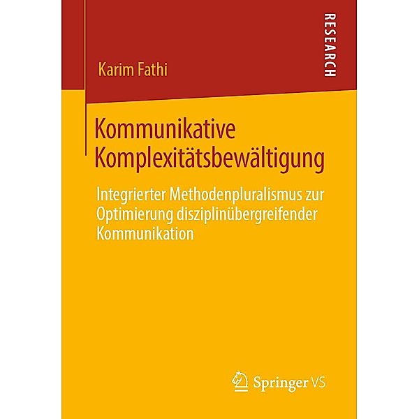 Kommunikative Komplexitätsbewältigung, Karim Fathi