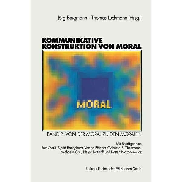 Kommunikative Konstruktion von Moral