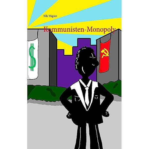 Kommunisten-Monopoly, Nils Wagner
