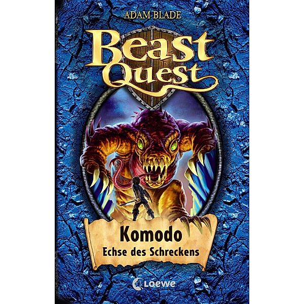 Komodo, Echse des Schreckens / Beast Quest Bd.31, Adam Blade