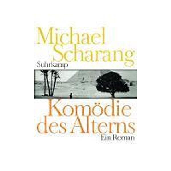 Komödie des Alterns, Michael Scharang