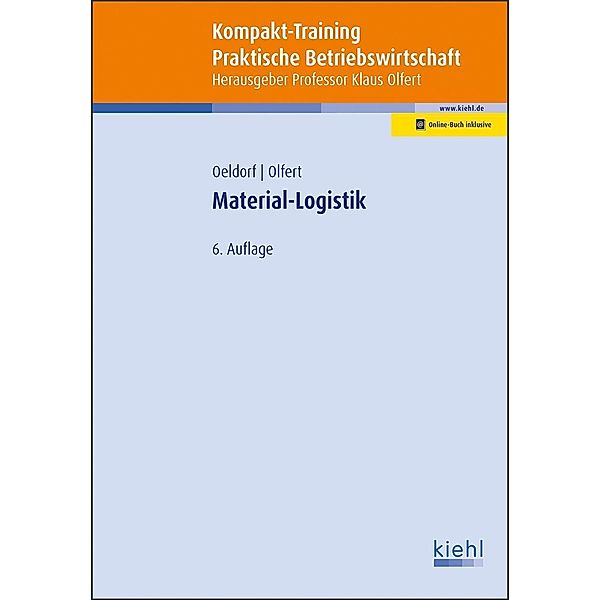 Kompakt-Training Material-Logistik, Gerhard Oeldorf, Klaus Olfert