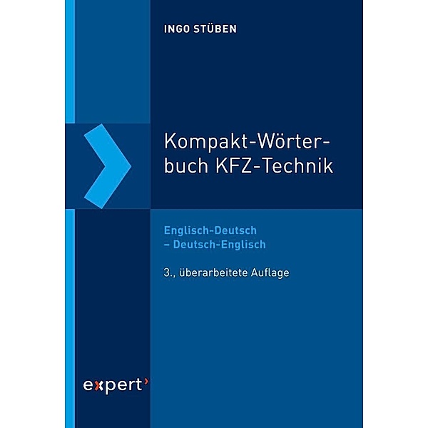 Kompakt-Wörterbuch KFZ-Technik, Ingo Stüben