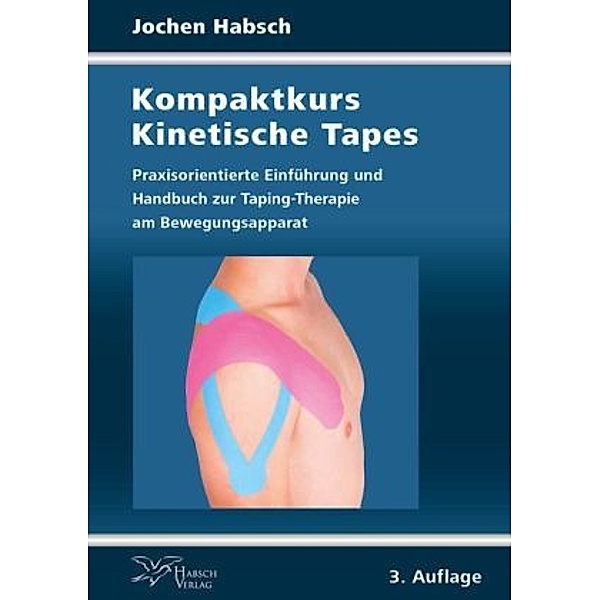 Kompaktkurs Kinetische Tapes, Jochen Habsch