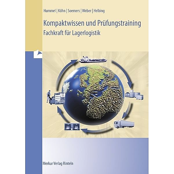 Kompaktwissen und Prüfungstraining, Christof Hummel, Holger Köhn, Jens Soemers, Rolf Weber, Christine Helbing